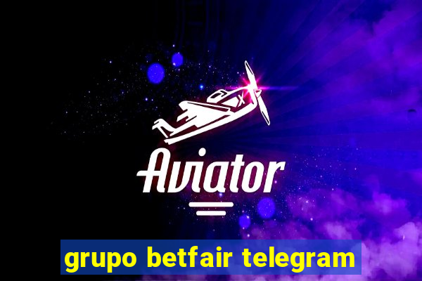 grupo betfair telegram